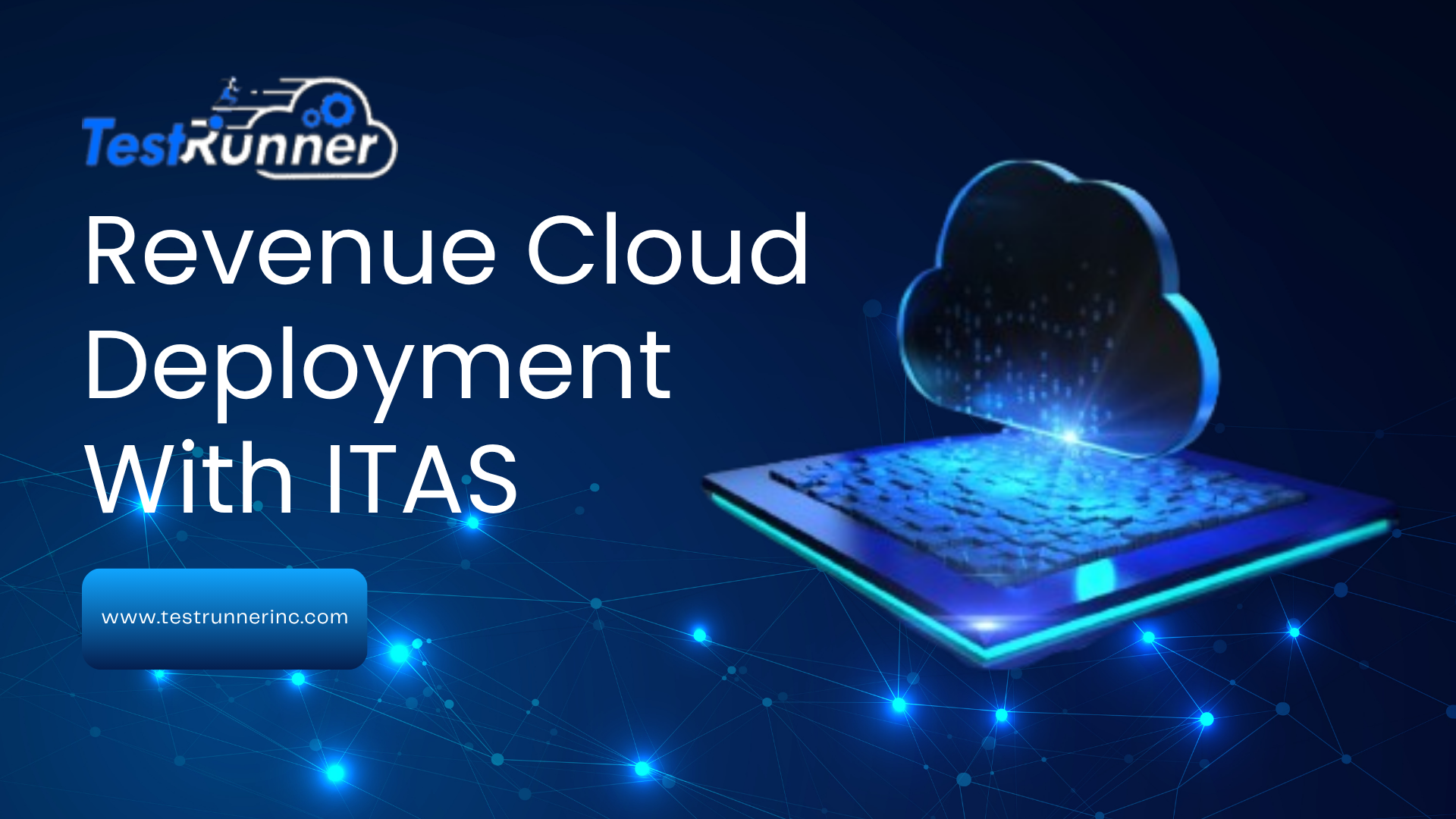 How TestRunner, Inc. Is Revolutionizing Salesforce Revenue Cloud Deployments with ITAS